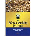 Livro - Seleção Brasileira - 1914-2006