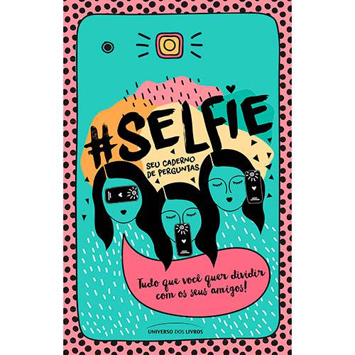 Livro - # Selfie : Seu Caderno de Perguntas
