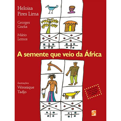 Livro - Semente que Veio da África, a