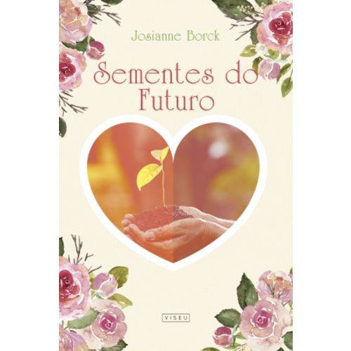 Livro - Sementes do Futuro