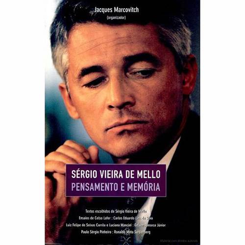 Livro - Sérgio Vieira de Mello: Pensamento e Memória