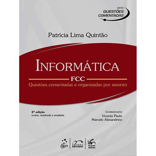Livro - Série Questões Comentadas: Informática - FCC