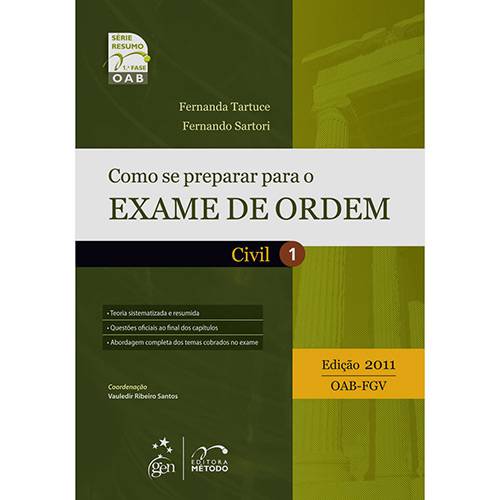 Livro - Série Resumo - OAB: Como se Preparar para o Exame de Ordem - Civil - Vol. I