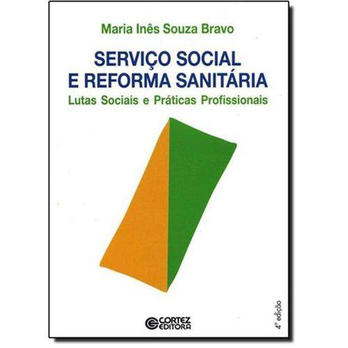 Livro - Servico Social e Reforma Sanitaria Lutas Sociais e Praticas Profissionais