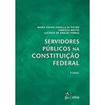 Livro - Servidores Públicos na Constituição Federal