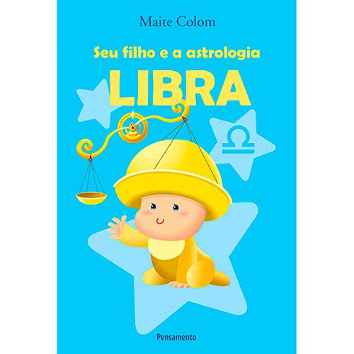 Livro - Seu Filho e a Astrologia: Libra