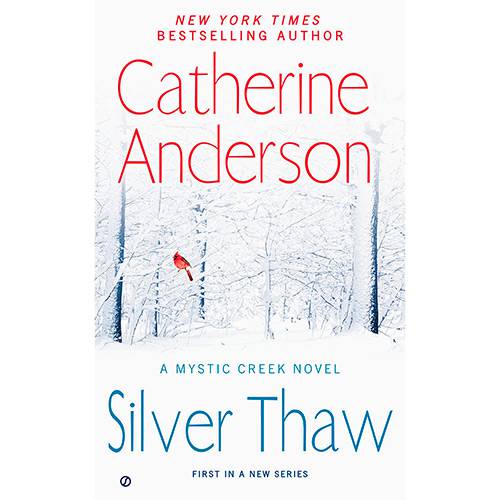 Livro - Silver Thaw: a Mystic Creek Novel