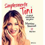 Livro - Simplesmente Tini: a Vida de Violetta Fora dos Palcos