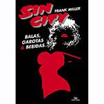 Livro - Sin City Balas: Garotas e Bebidas