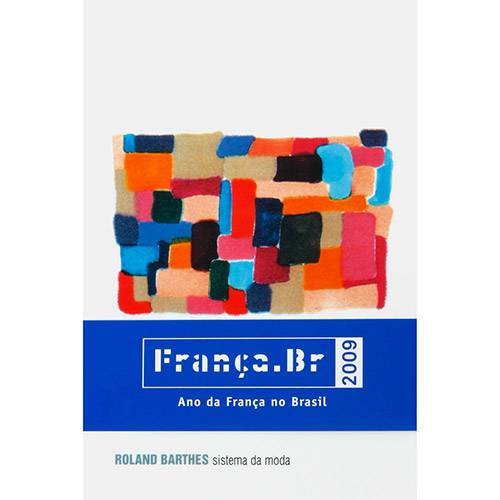 Livro - Sistema da Moda - Coleção Roland Barthes