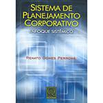 Livro - Sistema de Planejamento Corporativo: Enfoque Sistêmico