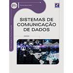 Livro - Sistemas de Comunicação de Dados: Série Eixos