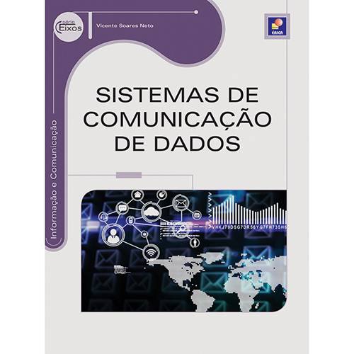 Livro - Sistemas de Comunicação de Dados: Série Eixos