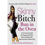 Livro - Skinny Bitch Bun In The Oven