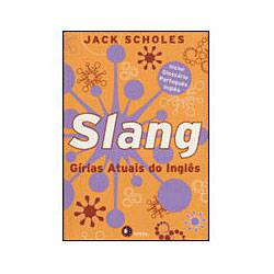 Livro - Slang - Girias Atuais do Inglês