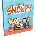 Livro - Snoopy e Sua Turma - Quadrinhos e Atividades