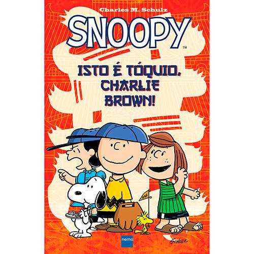 Livro - Snoopy: Isto é Tóquio, Charlie Brown!