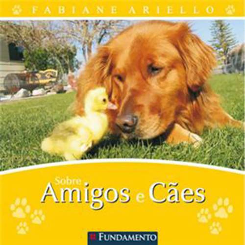 Livro - Sobre Amigos e Cães