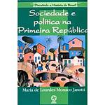 Livro - Sociedade e Política na Primeira República