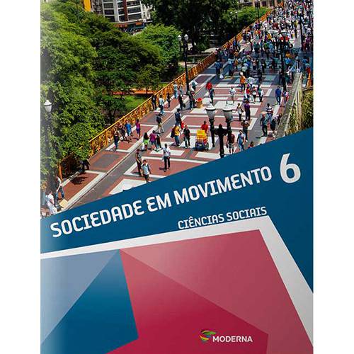Livro - Sociedade em Movimento 6: Ciências Sociais