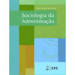 Livro - Sociologia da Administração