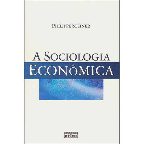 Livro - Sociologia Econômica, a