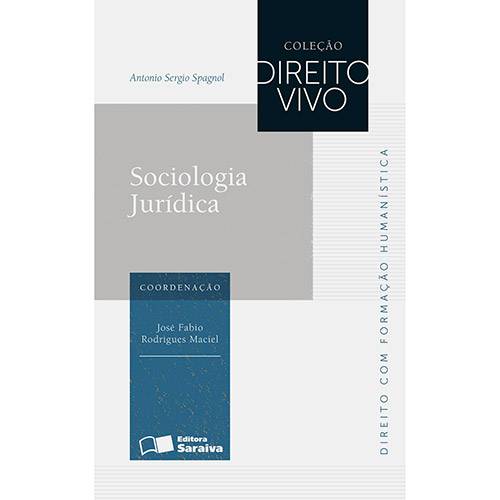 Livro - Sociologia Jurídica ¿ Coleção Direito Vivo