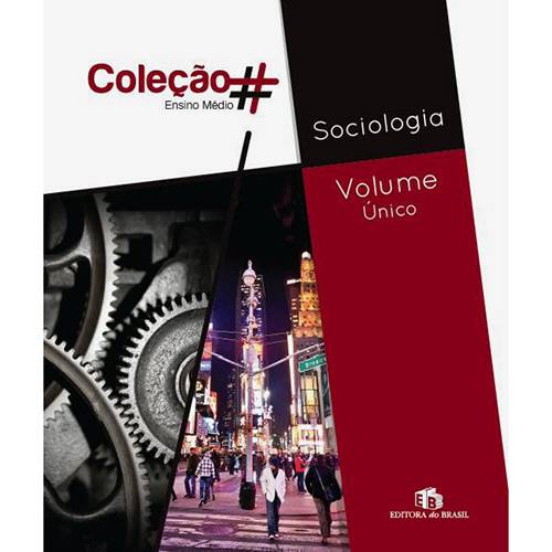 Livro - Sociologia - Volume Único
