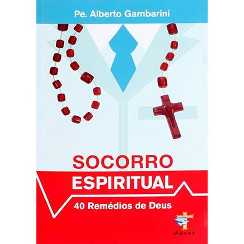 Livro - Socorro Espiritual: 40 Remédios de Deus