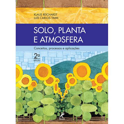 Solo, Planta e Atmosfera: Conceitos, Processos e Aplicações