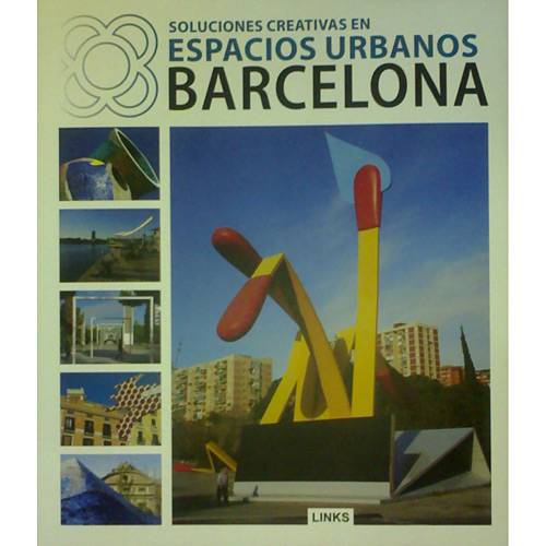 Livro - Soluciones Creativas En Espacios Urbanos - Barcelona