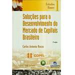 Livro - Soluções para o Desenvolvimento do Mercado de Capitais Brasileiro