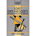 Livro - Soviet State And Society Between Revolutions, 1918-1929