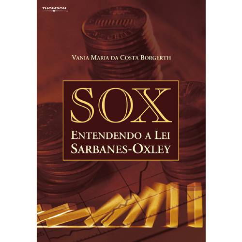 Livro - Sox: Entendendo a Lei Sarbanes-Oxley