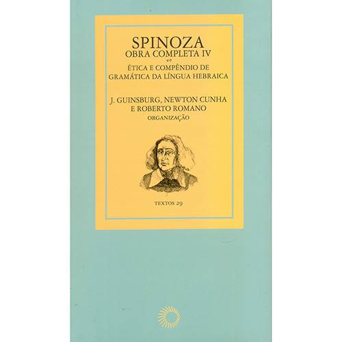 Livro - Spinoza: Obra Completa IV