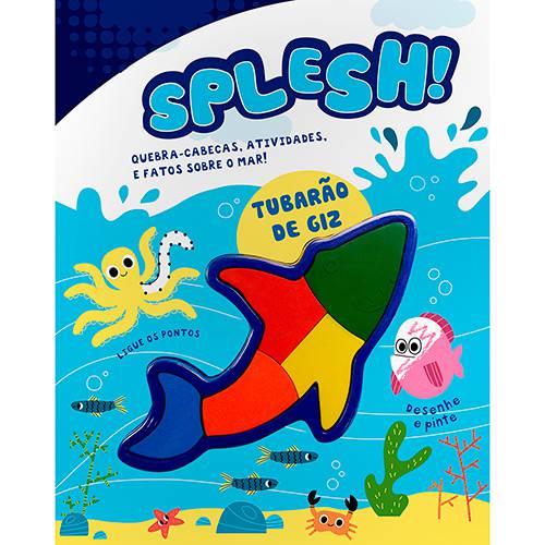 Livro - Splesh!: Quebra-cabeças, Atividades e Fatos Sobre o Mar