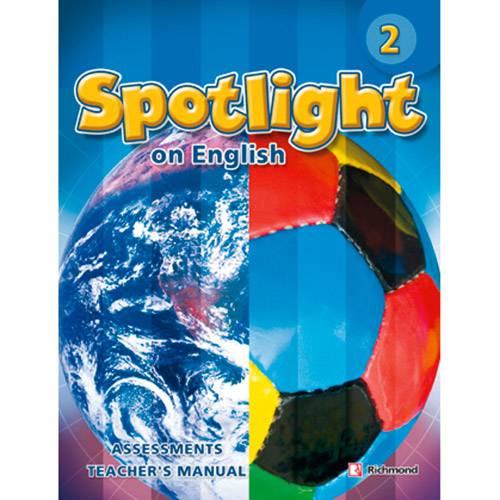 Livro - Spotlight On English 2: Assessments Teacher's Manual