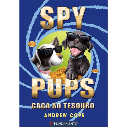 Livro - Spy Pups: Caça ao Tesouro