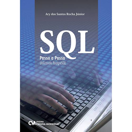 Livro - SQL Passo a Passo: Utilizando PostgreSQL