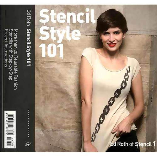 Livro - Stencil Style 101: More Than 20 Reusable Fashion Stencils With Step-by-Step Project Instructions