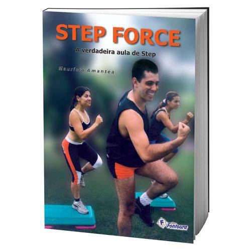Livro Step Force - a Verdadeira Aula de Step