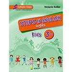 Livro - Steps In English - Kids - 3º Ano