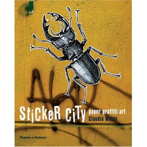 Livro - Sticker City: Paper Graffiti Art