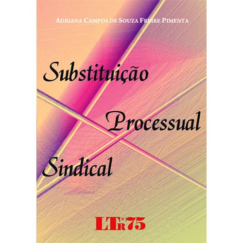 Livro - Substituição Processual Sindical