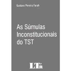 Livro - Súmulas Inconstitucionais do TST, as