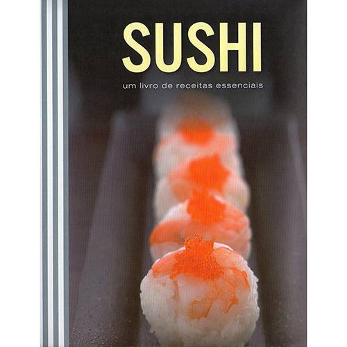 Livro - Sushi: um Livro de Receitas Essenciais
