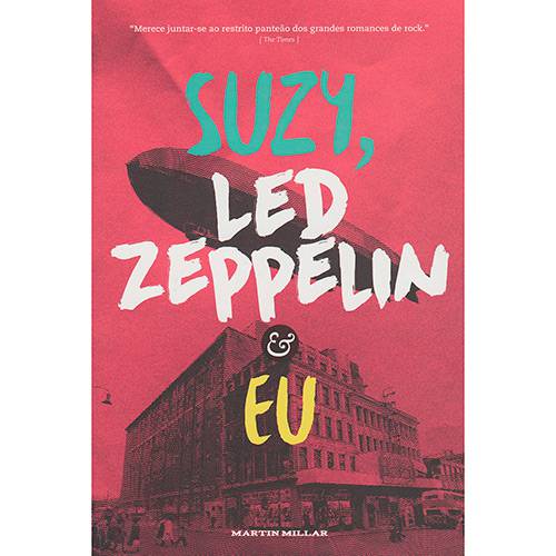 Livro - Suzy, Led Zeppelin e eu