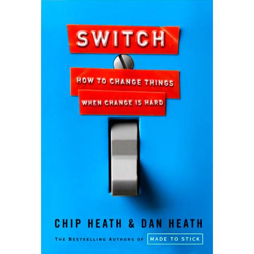 Livro - Switch: How To Change Things When Change Is Hard