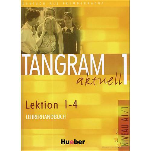 Livro - Tangram Aktuell 1 - Lehrerhandbuch - Lektion 1-4