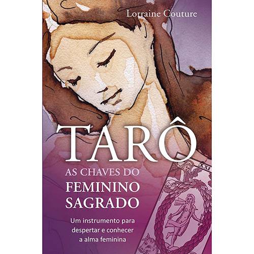 Livro - Tarô: as Chaves do Feminino Sagrado